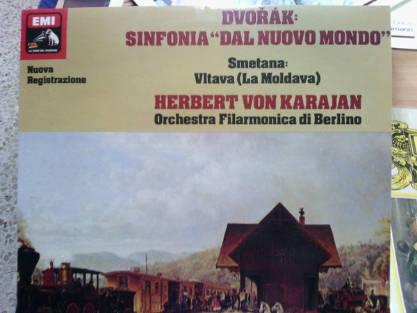 Album herunterladen Dvorak Smetana Herbert Von Karajan, Orchestre Philharmonique De Berlin - Symphonie Du Nouveau Monde La Moldau