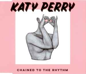 Chained To The Rhythm - Katy Perry