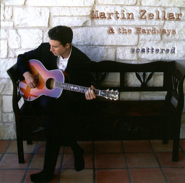 Martin Zellar And The Hardways – Scattered (2002, CD) - Discogs