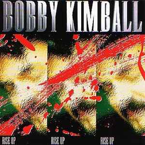 Bobby Kimball - Rise Up album cover