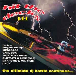 Hit The Decks III - The Ultimate DJ Battle Continues... - Various