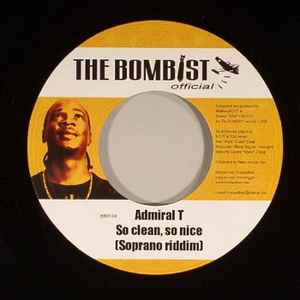 Admiral T / Aka Koxx – So Clean, So Nice / Serious Time (2008