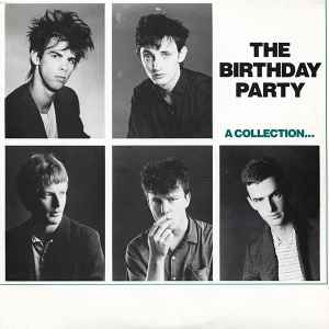 The Birthday Party - A Collection... album cover