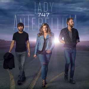 Lady Antebellum - 747 album cover