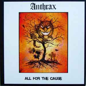 All For The Cause - Anthrax