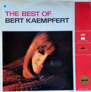 Bert Kaempfert & His Orchestra - The Best Of Bert Kaempfert album cover