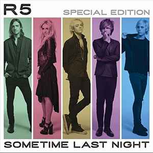 R5 - Sometime Last Night album cover
