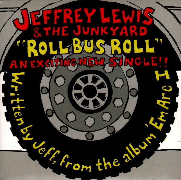 last ned album Jeffrey Lewis & The Junkyard - Roll Bus Roll