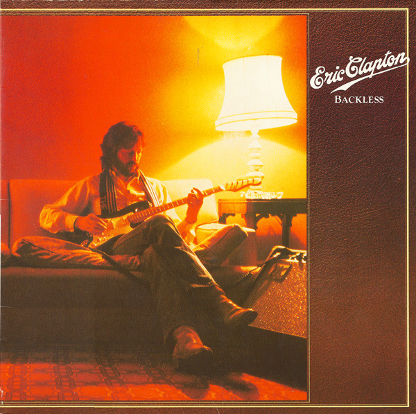 Eric Clapton – Backless (1978, Gatefold, Vinyl) - Discogs