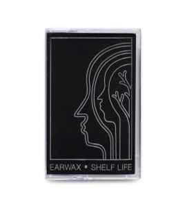 Various - Earwax Shelf Life album cover