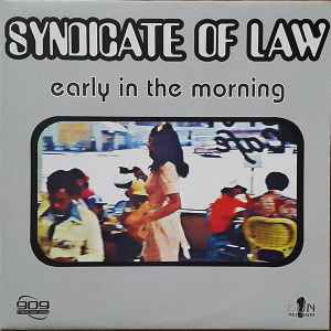 Syndicate Of Law - Early In The Morning album cover