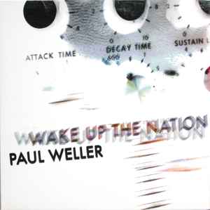 Paul Weller – Wake Up The Nation (2010, Vinyl) - Discogs