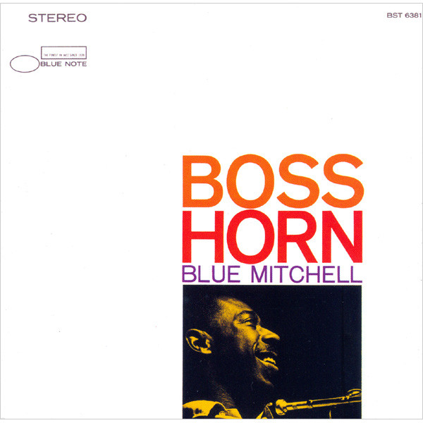 Blue Mitchell – Boss Horn (CD)