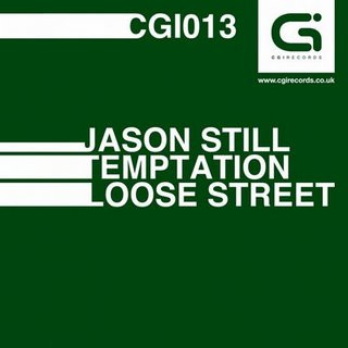 ladda ner album Jason Still - Temptation Loose Street