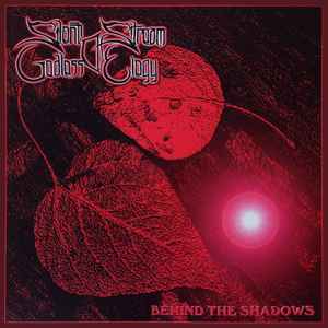 Silent Stream Of Godless Elegy - Behind The Shadows