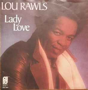 Lou Rawls – Lady Love (1977, Vinyl) - Discogs