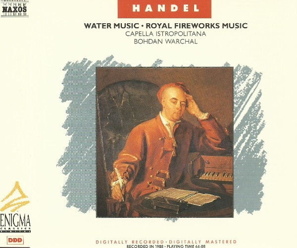 last ned album Handel Capella Istropolitana, Bohdan Warchal - Water Music Royal Fireworks Music