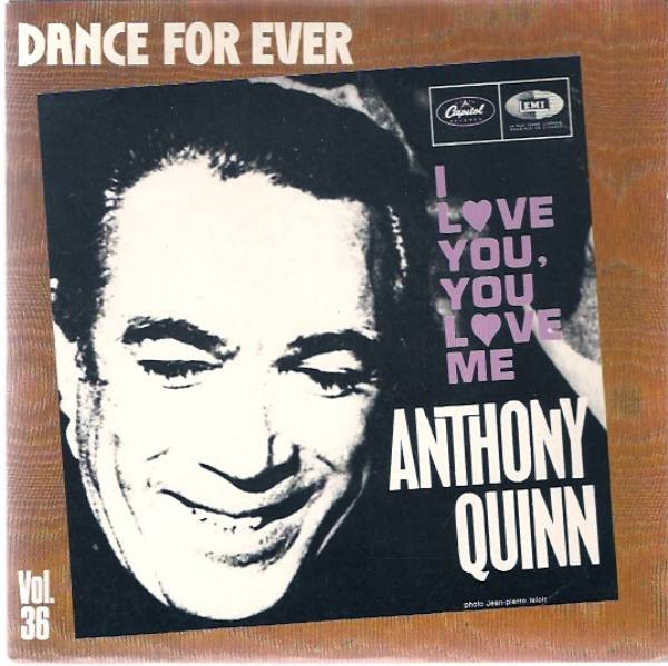 Anthony Quinn - I Love You, You Love Me | Capitol Records (1561267) - main