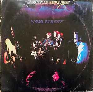 4 Way Street - Crosby, Stills, Nash & Young