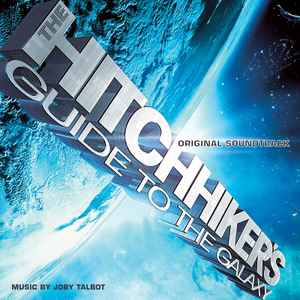 Various - The Hitchhiker's Guide To The Galaxy (Original Soundtrack) album cover