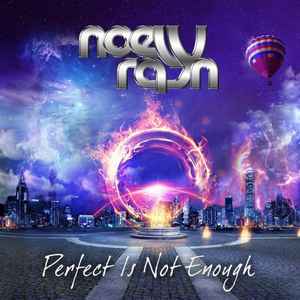 Noely Rayn - Perfect Is Not Enough album cover