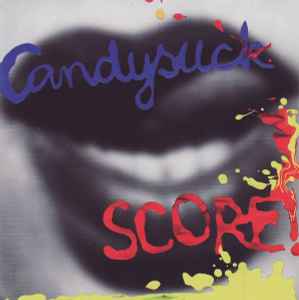 Candysuck - Score