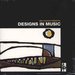 Ben Vaughn - Designs In Music album cover