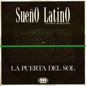 La Puerta Del Sol - Sueño Latino Featuring Carolina Damas