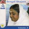 Mata Amritanandamayi - Bengali Bhajans - Volume 3