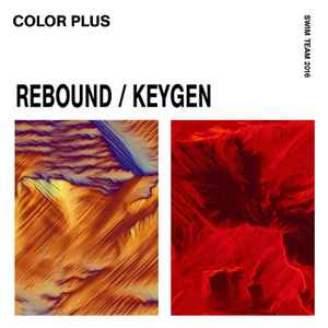 Color Plus - Rebound / Keygen album cover
