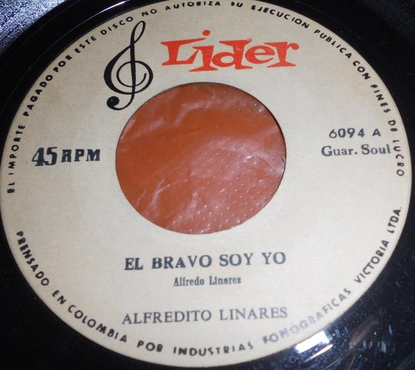 Alfredito Linares – El Bravo Soy Yo / Boogaloo Girl (1973, Vinyl 