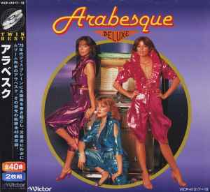 Arabesque – Deluxe (1998, CD) - Discogs