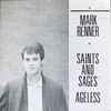 Mark Renner - Saints And Sinners / Ageless