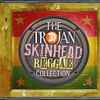 Various - The Trojan Skinhead Reggae Collection