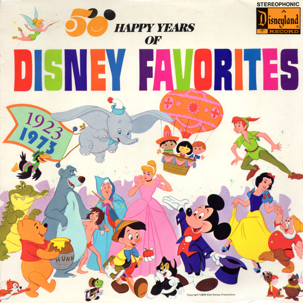 50 Happy Years Of Disney Favorites (1923-1973) (1973, Gatefold, Vinyl) -  Discogs