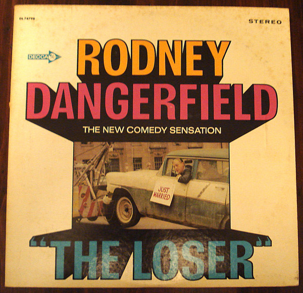 RODNEY DANGERFIELD / 1921-2004 / Comedy's lovable loser dies