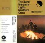 The Band - Northern Lights-Southern Cross | Releases | Discogs