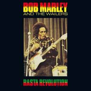 Pochette de l'album Bob Marley & The Wailers - Rasta Revolution
