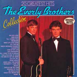 Everly Brothers - The Everly Brothers Collection - 20 Greatest Hits album cover