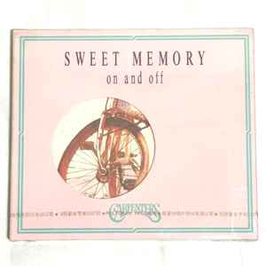Carpenters - Sweet Memory - On And Off album cover