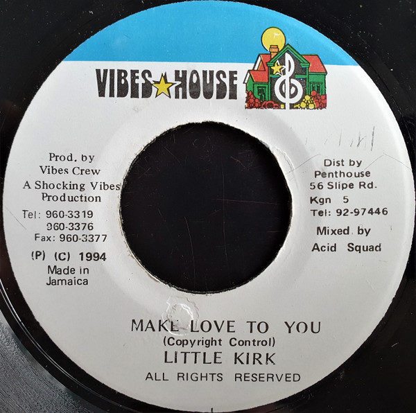 lataa albumi Little Kirk - Make Love To You