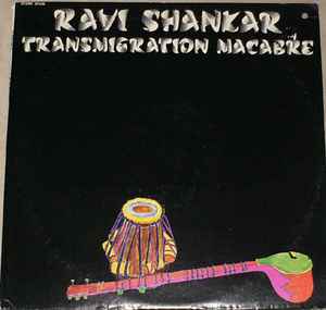 Ravi Shankar - Transmigration Macabre album cover