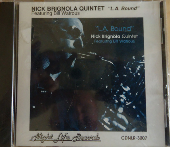 ladda ner album Nick Brignola, Bill Watrous - LA Bound