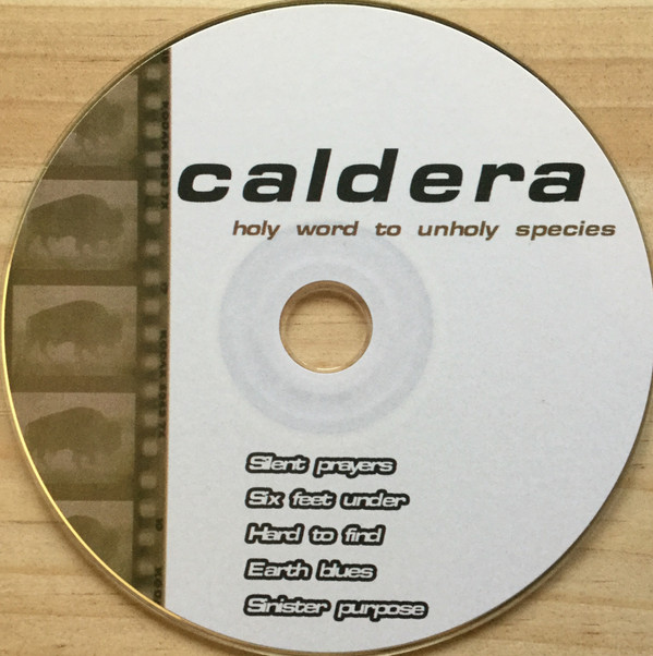 lataa albumi Caldera - Holy Word To Unholy Species
