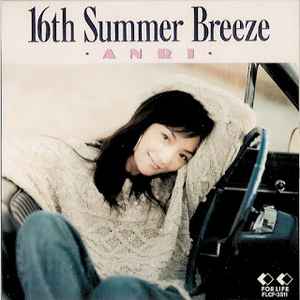 Anri – 16th Summer Breeze (1994, CD) - Discogs