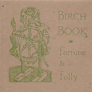 Vol. II - Fortune & Folly - Birch Book