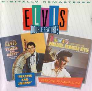 Elvis Presley - Frankie And Johnny And Paradise, Hawaiian Style