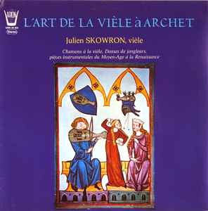 Julien Skowron - L'Art De La Vièle À Archet album cover