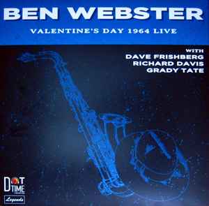 Ben Webster – Valentine's Day 1964 Live (2018, 180 gm, Vinyl 