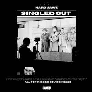 Hard Jawz - Singled Out album cover